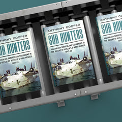 Sub Hunters: Australian Sunderland Squadrons in the Defeat of Hitler’s U-boat Menace 1942-43