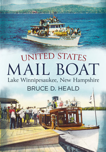 United States Mail Boat: Lake Winnipesaukee, NH