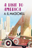 A Visit to America - available now from Fonthill Media