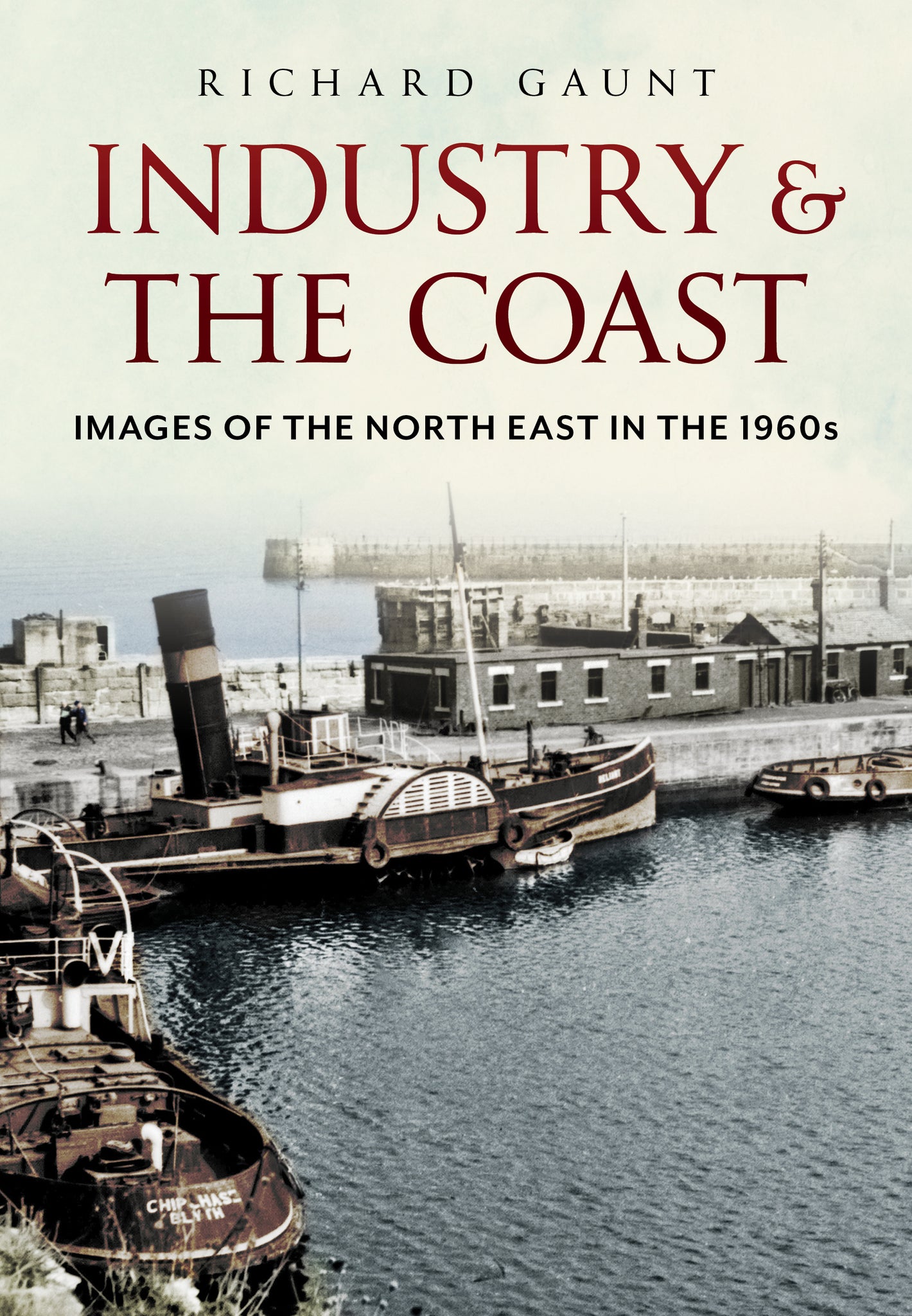 Industry and the Coast: Images of the North-East in the 1960s