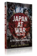 Japan at War 1931-45: As the Cherry Blossom Falls