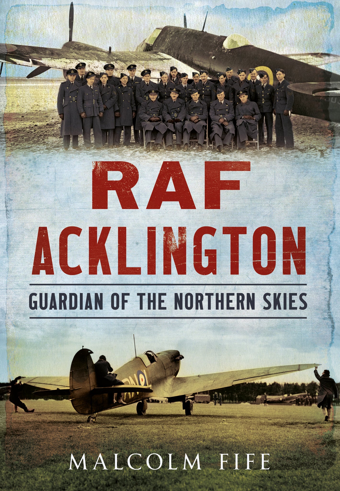 RAF Acklington: Guardian of the Northern Skies