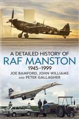 A Detailed History of RAF Manston