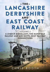 The Lancashire Derbyshire and East Coast Railway (bundle)