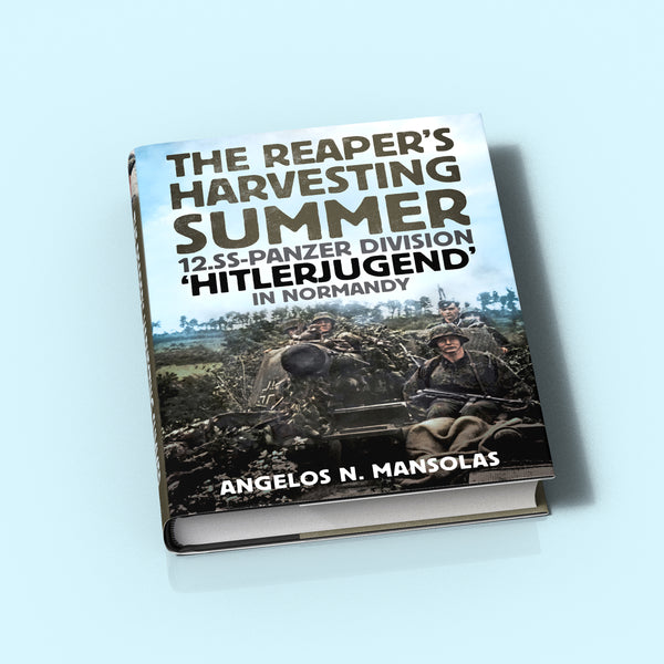 'Hitlerjugen　Summer:　Division　The　Reaper's　The　Harvesting　–　Fonthill　Media