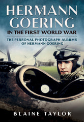 Hermann Goering: The Personal Photograph Albums (5 Volumes)