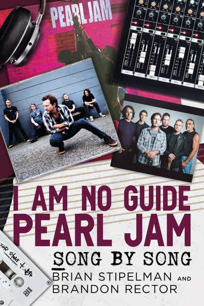 I Am No Guide - Pearl Jam: Song by Song