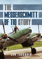 The Messerschmitt Bf 110 Story