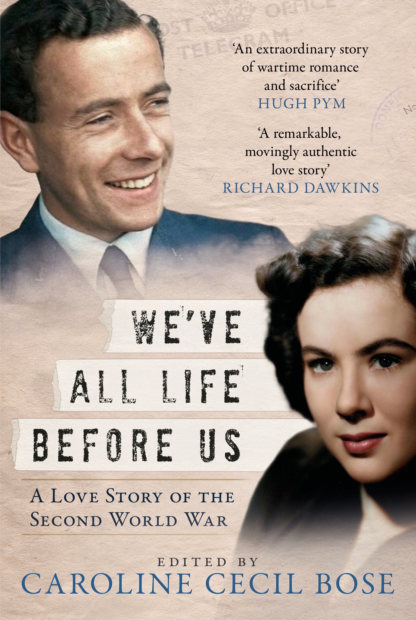 We’ve All Life Before Us: A Love Story of the Second World War
