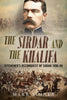 The Sirdar and the Khalifa: Kitchener's Reconquest of Sudan 1896-98 (paperback)