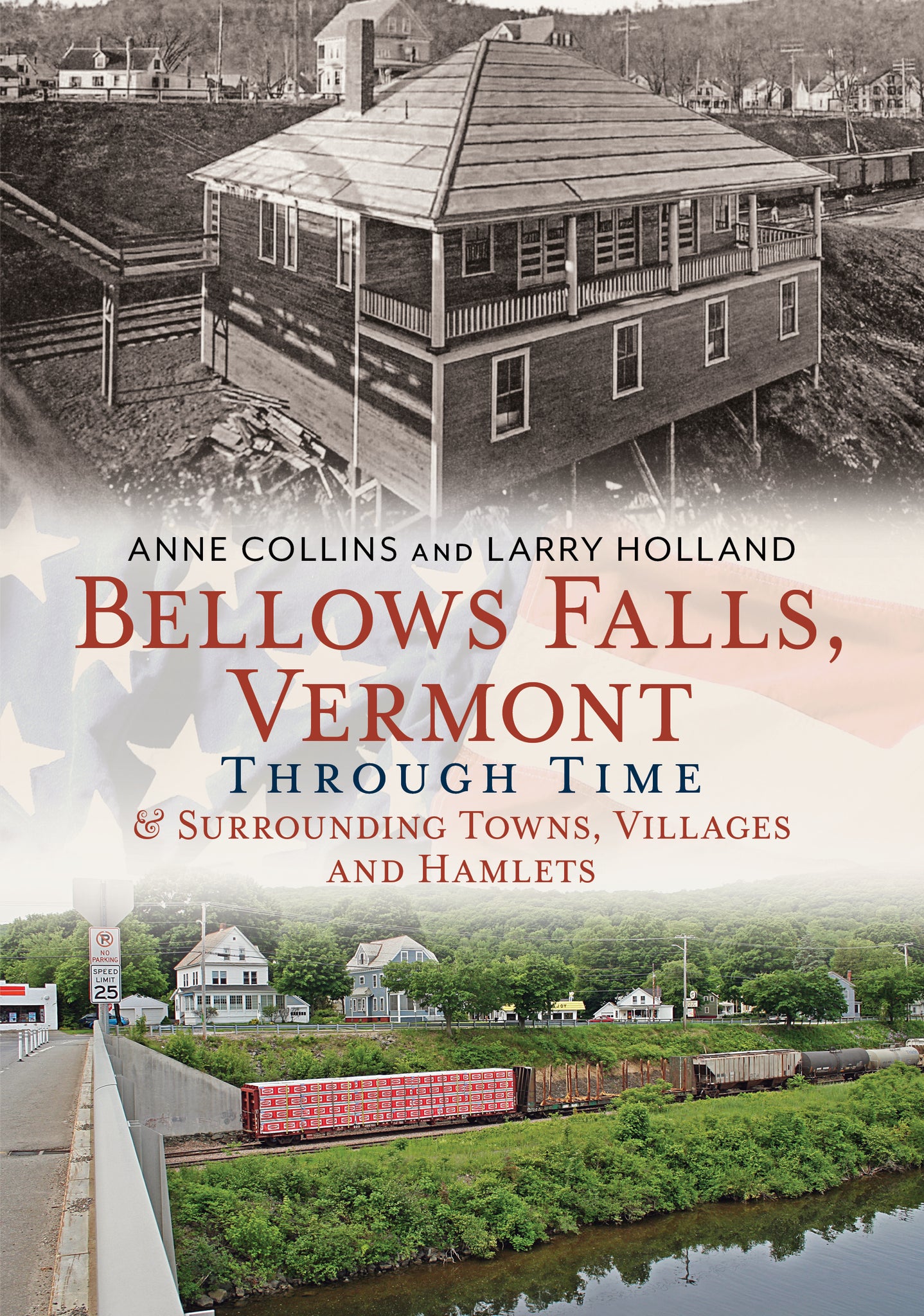 Bellows Falls, Vermont Through Time & Surrounding Towns, Villages and Hamlets - published by Americat Through Time