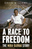 A Race to Freedom: The Mira Slovak Story - available from Fonthill Media
