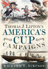 Thomas J. Lipton's America's Cup Campaigns