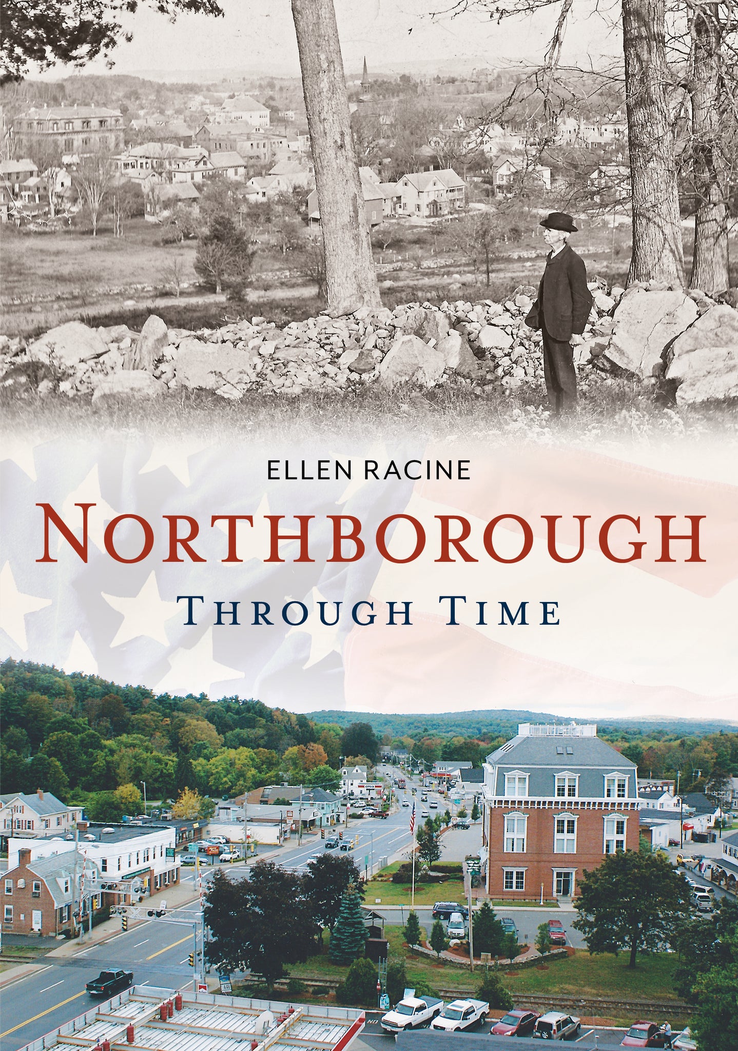 Northborough Through Time