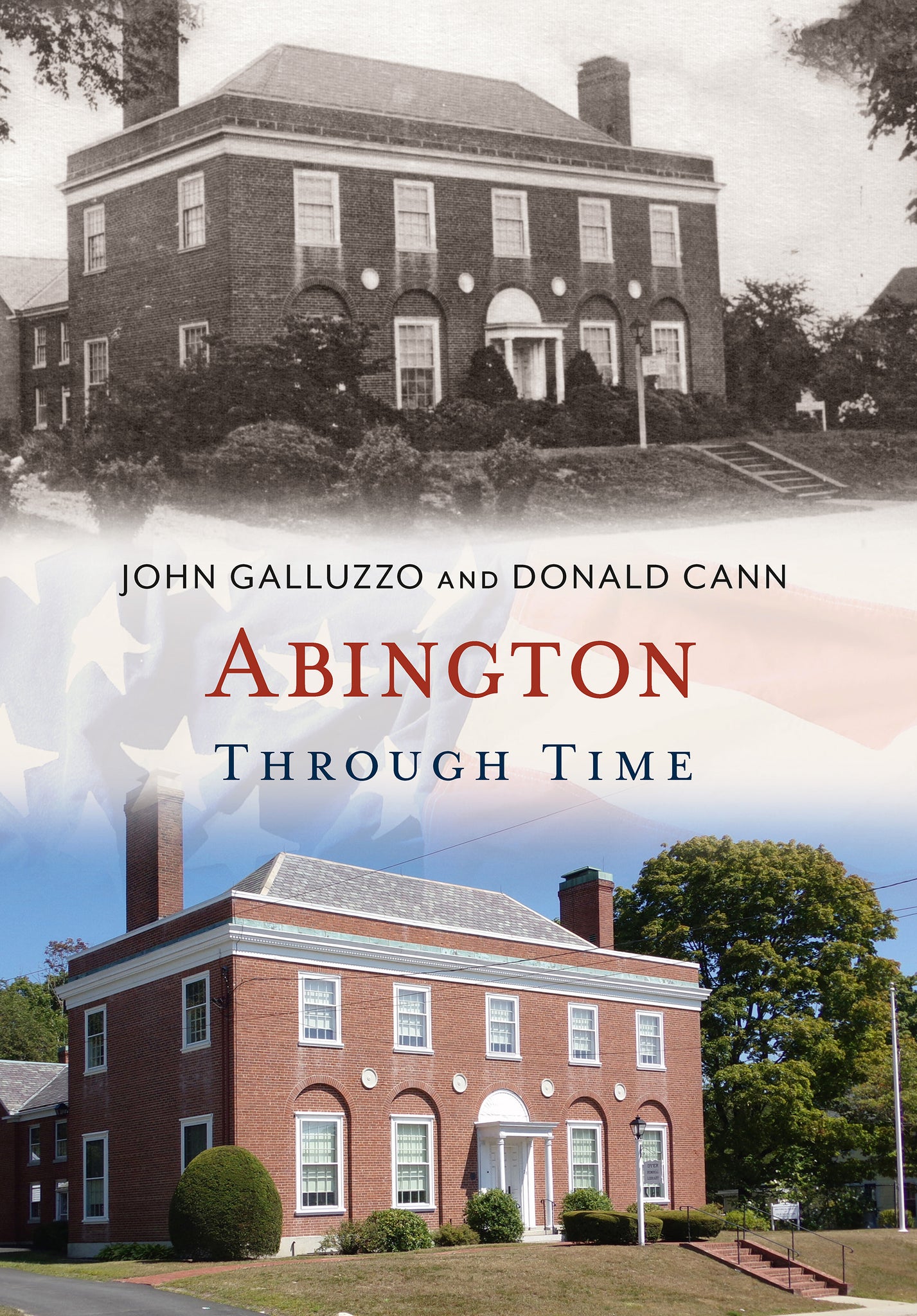 Abington Through Time - available now from America Through Time