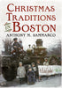 Christmas Traditions in Boston - published by America Through Time