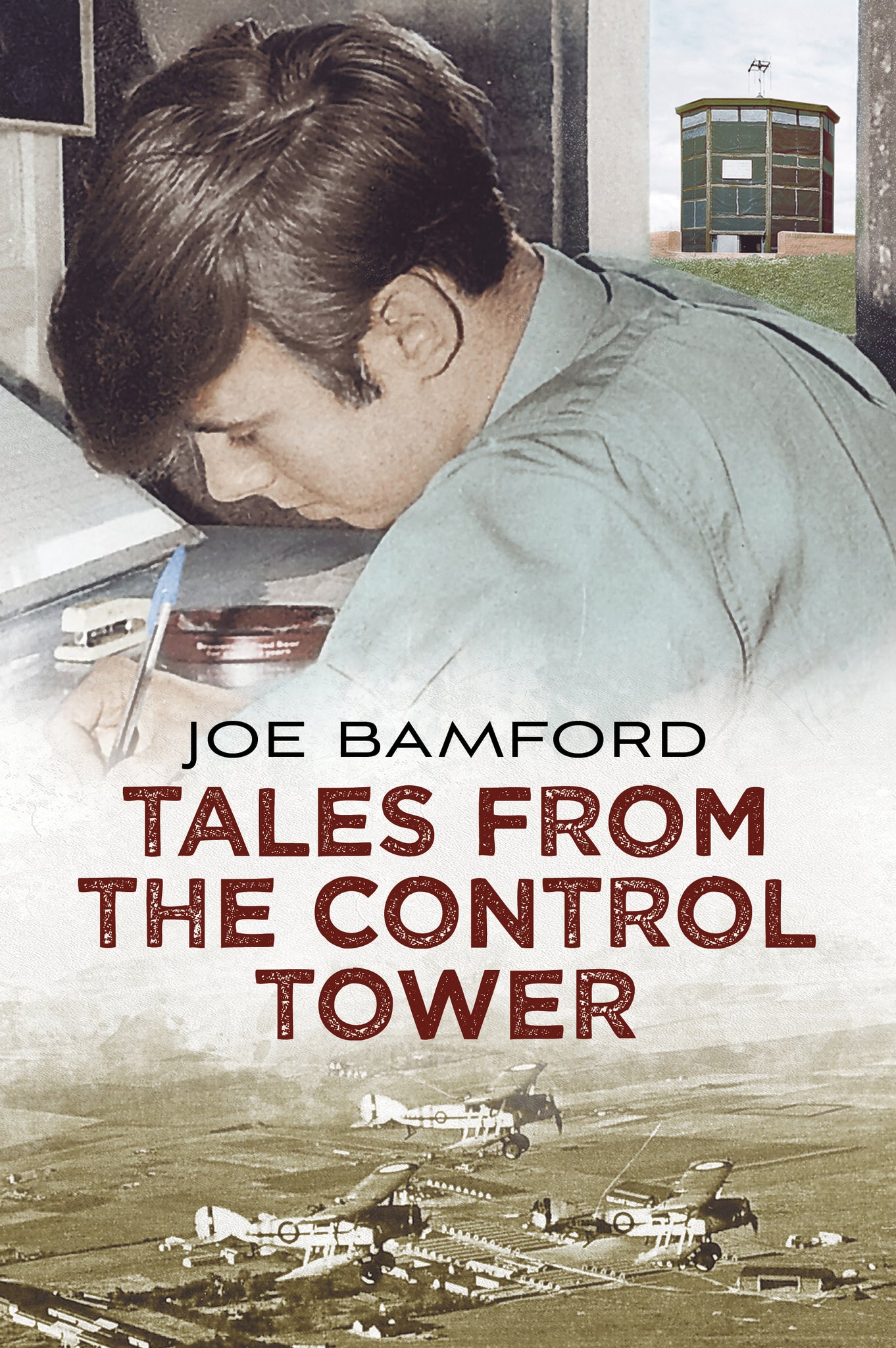 Tales from the Control Tower - published by Fonth