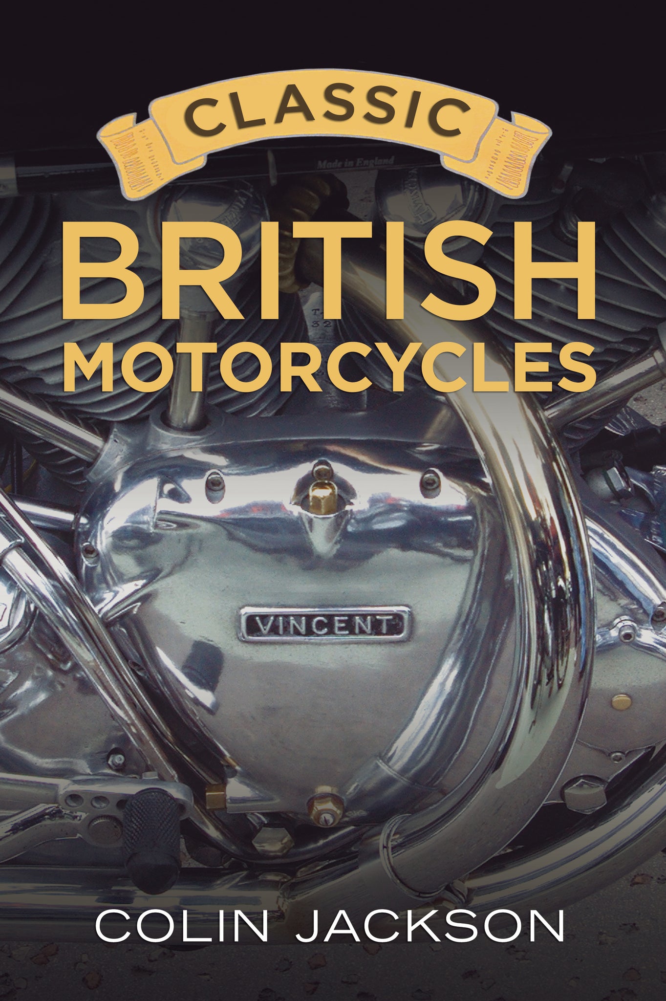 Classic British Motorcycles - available from Fonthill Media