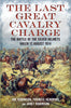 The Last Great Cavalry Charge: The Battle of the Silver Helmets, Halen 12 August 1914