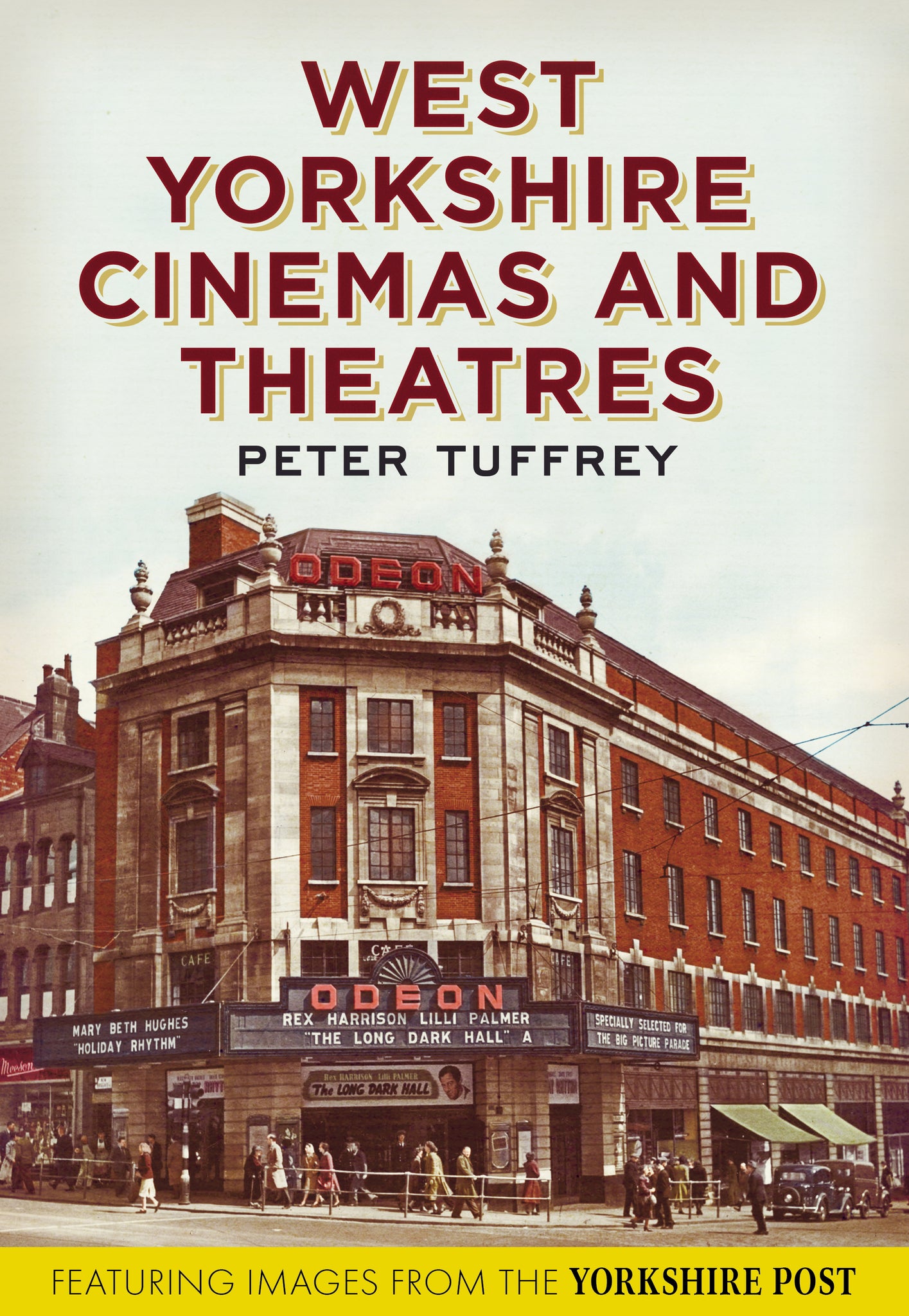 West Yorkshire Cinemas and Theatres