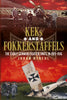 KEKs and Fokkerstaffels: The Early German Fighter Units in 1915–1916