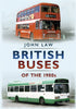 British Buses of the 1980s - available now from Fonthill Media