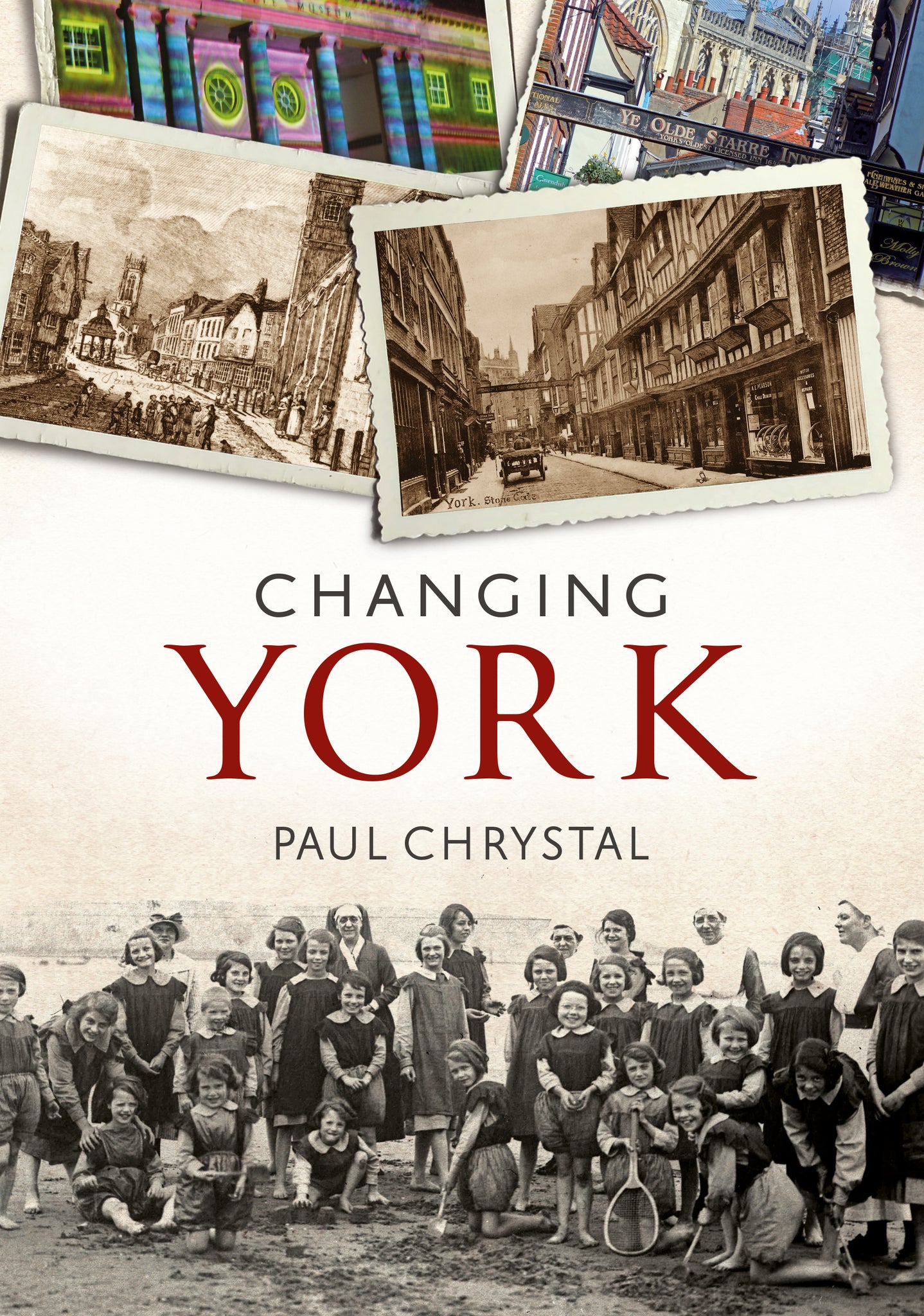 Changing York - available now from Fonthill Media