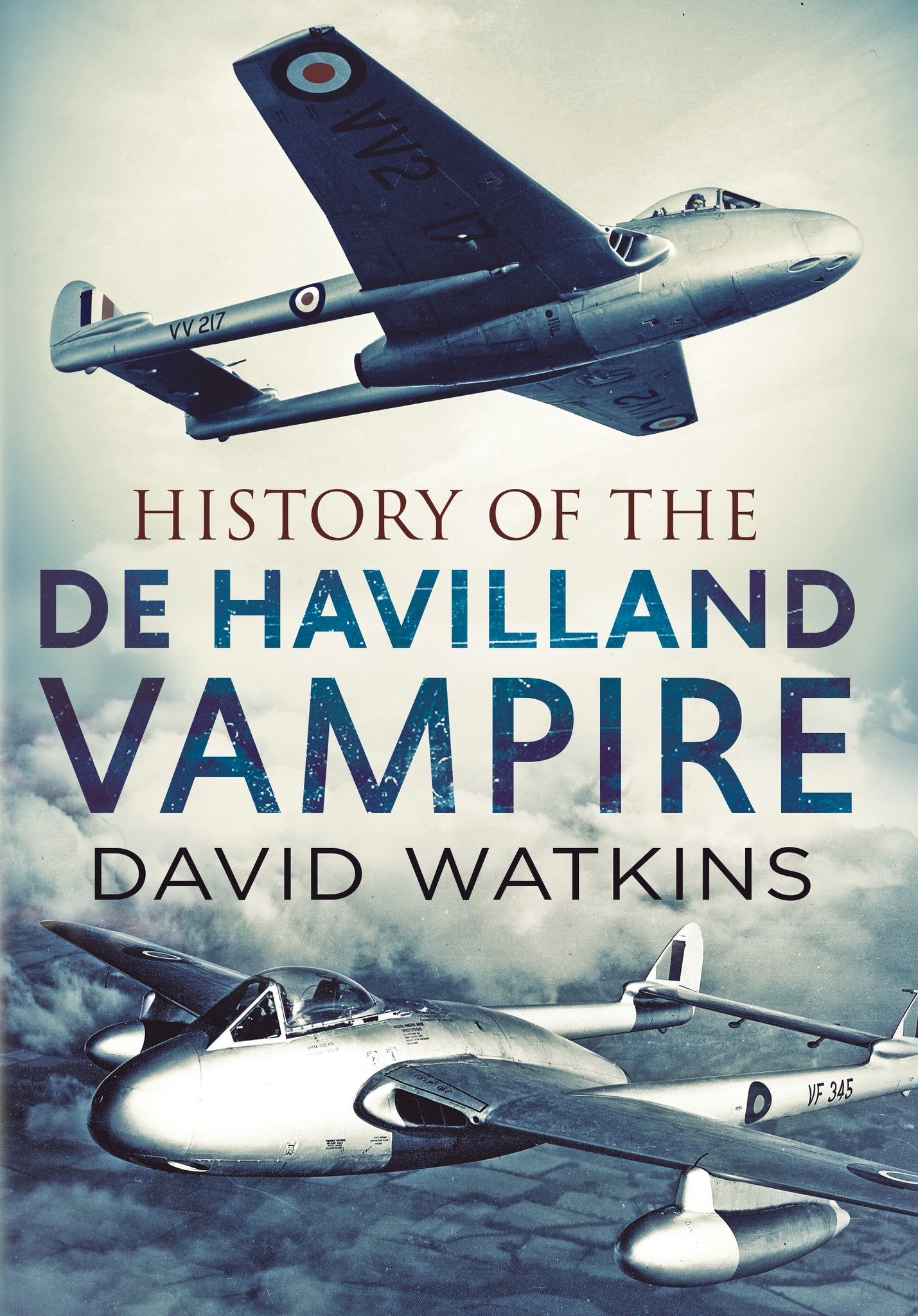 History of the de Havilland Vampire (hardback edition)