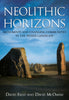 Neolithic Horizons: Changing Communities in the Wessex Landscape