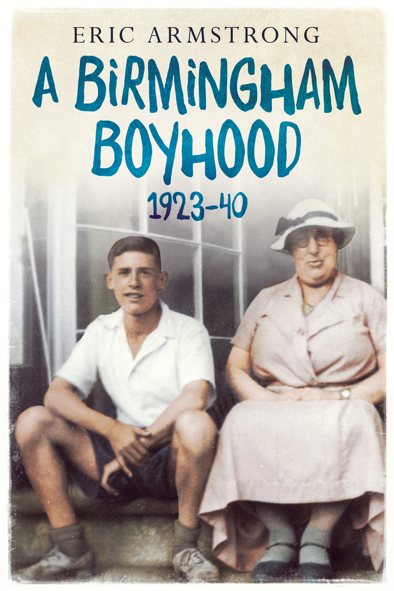 A Birmingham Boyhood 1923 - 40 - available now from Fonthill Media