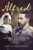 Alfred: Queen Victoria’s Second Son - available now from Fonthill Media