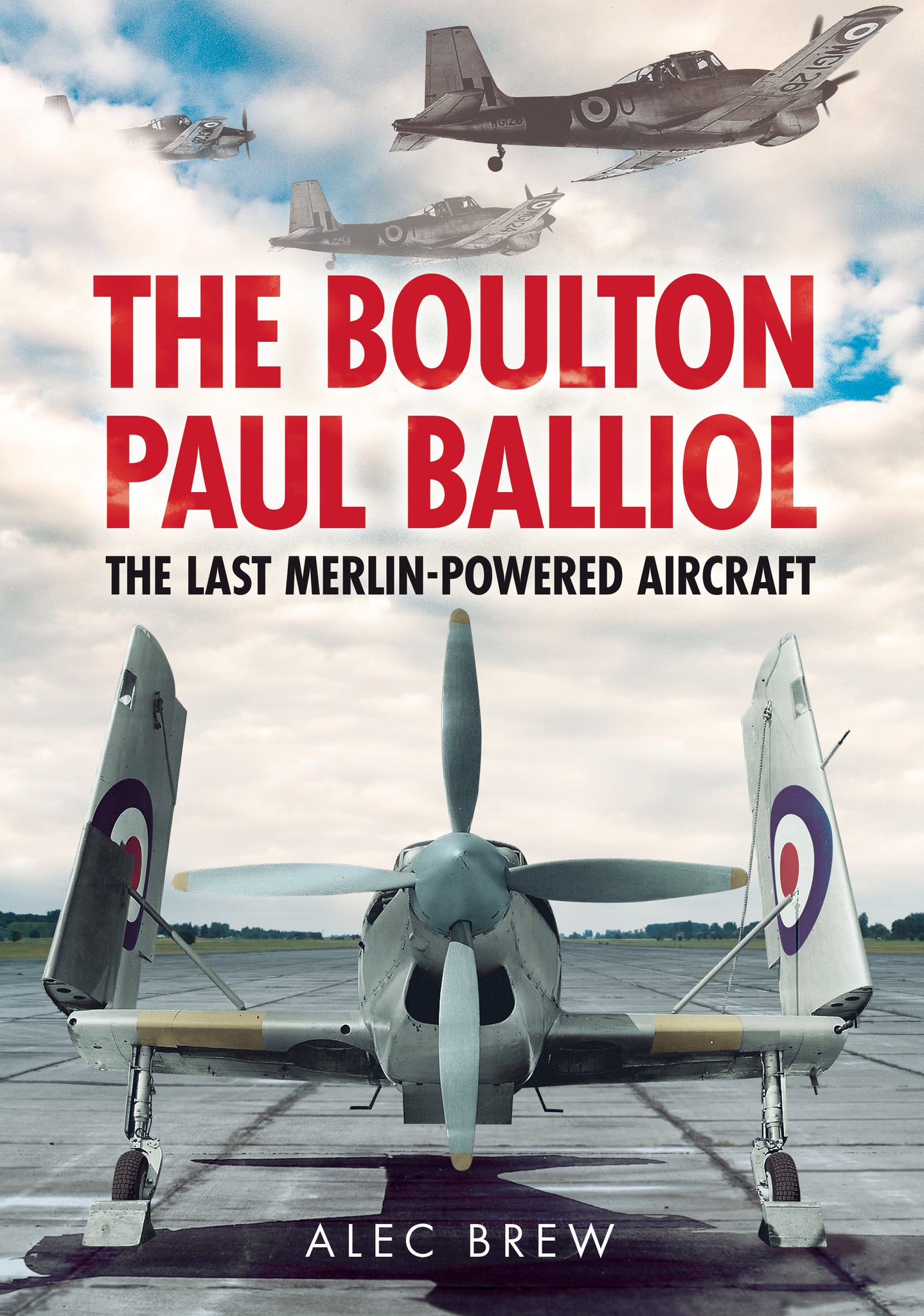 The Boulton Paul Balliol: The Last Merlin-Powered Aircraft