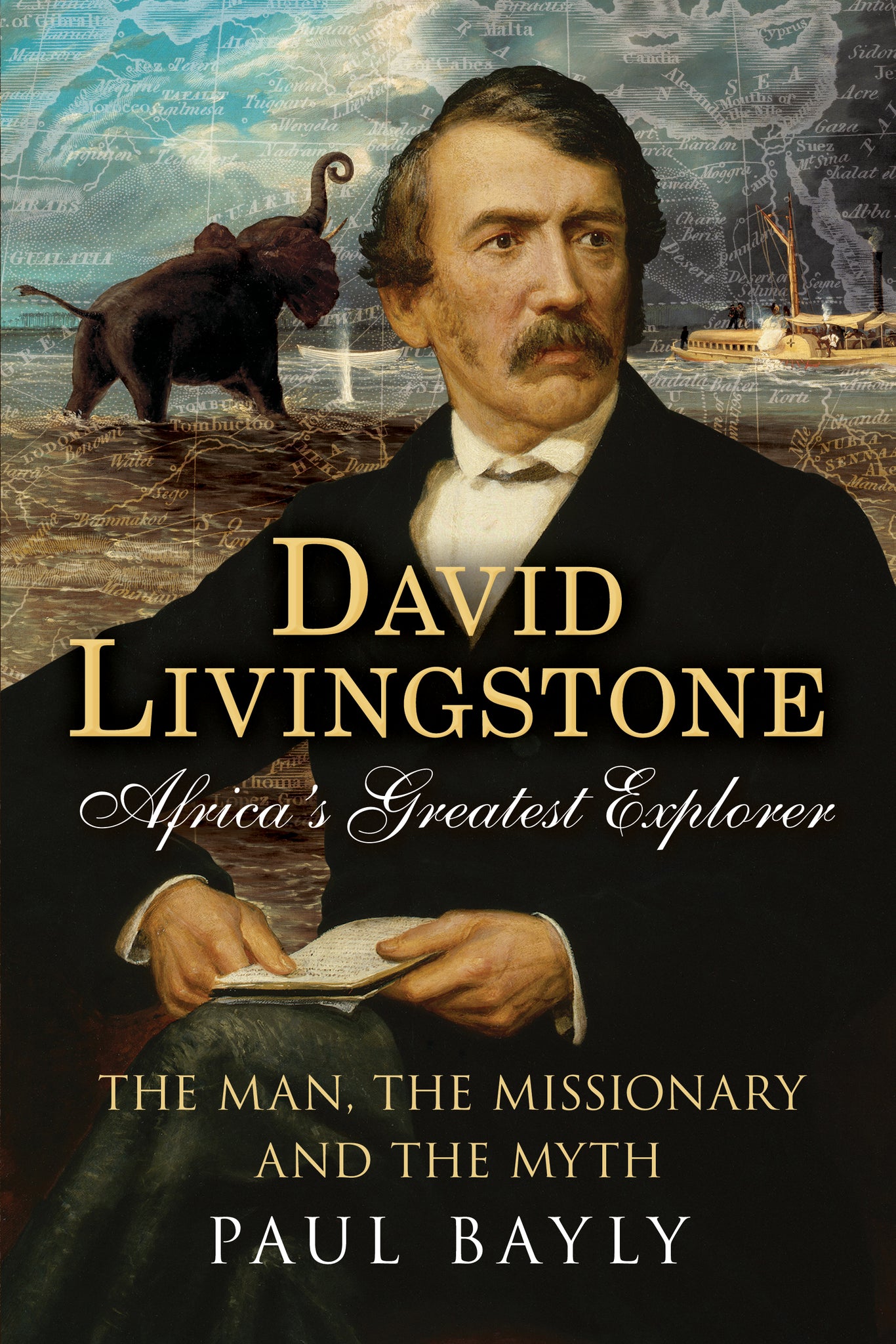 David Livingstone, Africa's Greatest Explorer - available now from Fonthill Media
