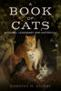 A Book of Cats: Literary, Legendary and Historical - available now from Fonthill Media