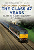 Devon and Cornwall: The Class 47 Years Class 47 - A West Country Symposium