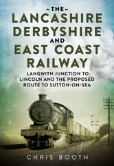 The Lancashire Derbyshire and East Coast Railway (bundle)