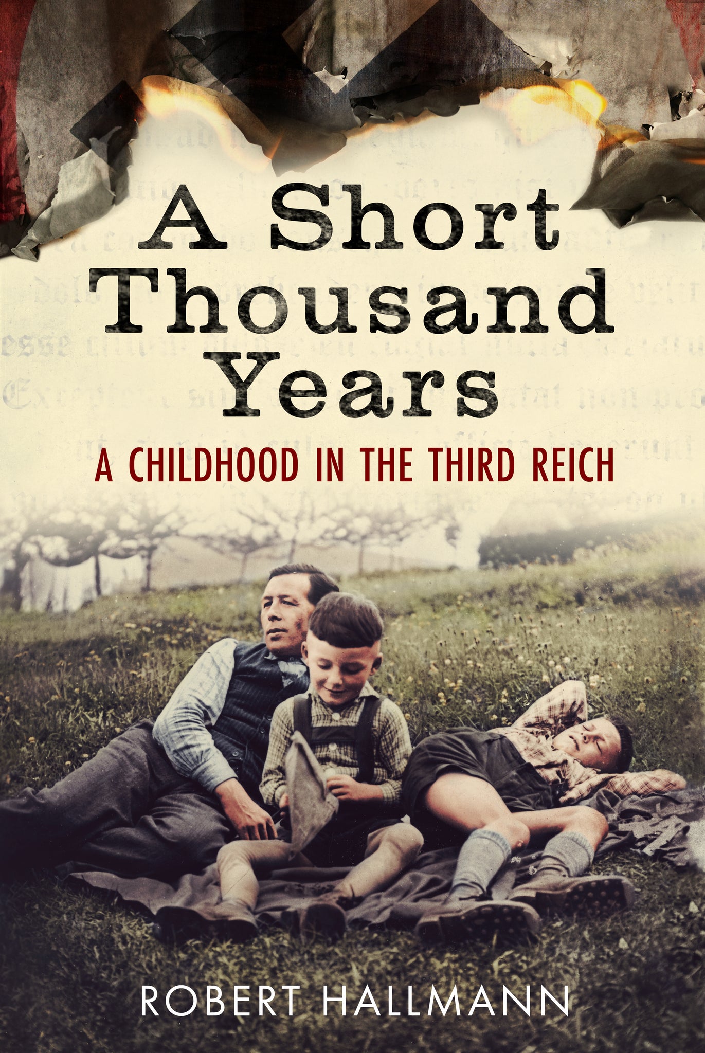 A Short Thousand Years: A Childhood in the Third Reich - available now from Fonthill Media