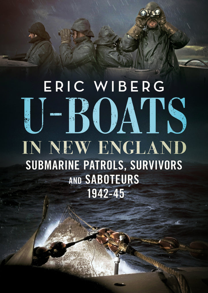 Survivors　Fonthill　–　194　Submarine　New　Media　and　Patrols,　England:　in　U-Boats　Saboteurs