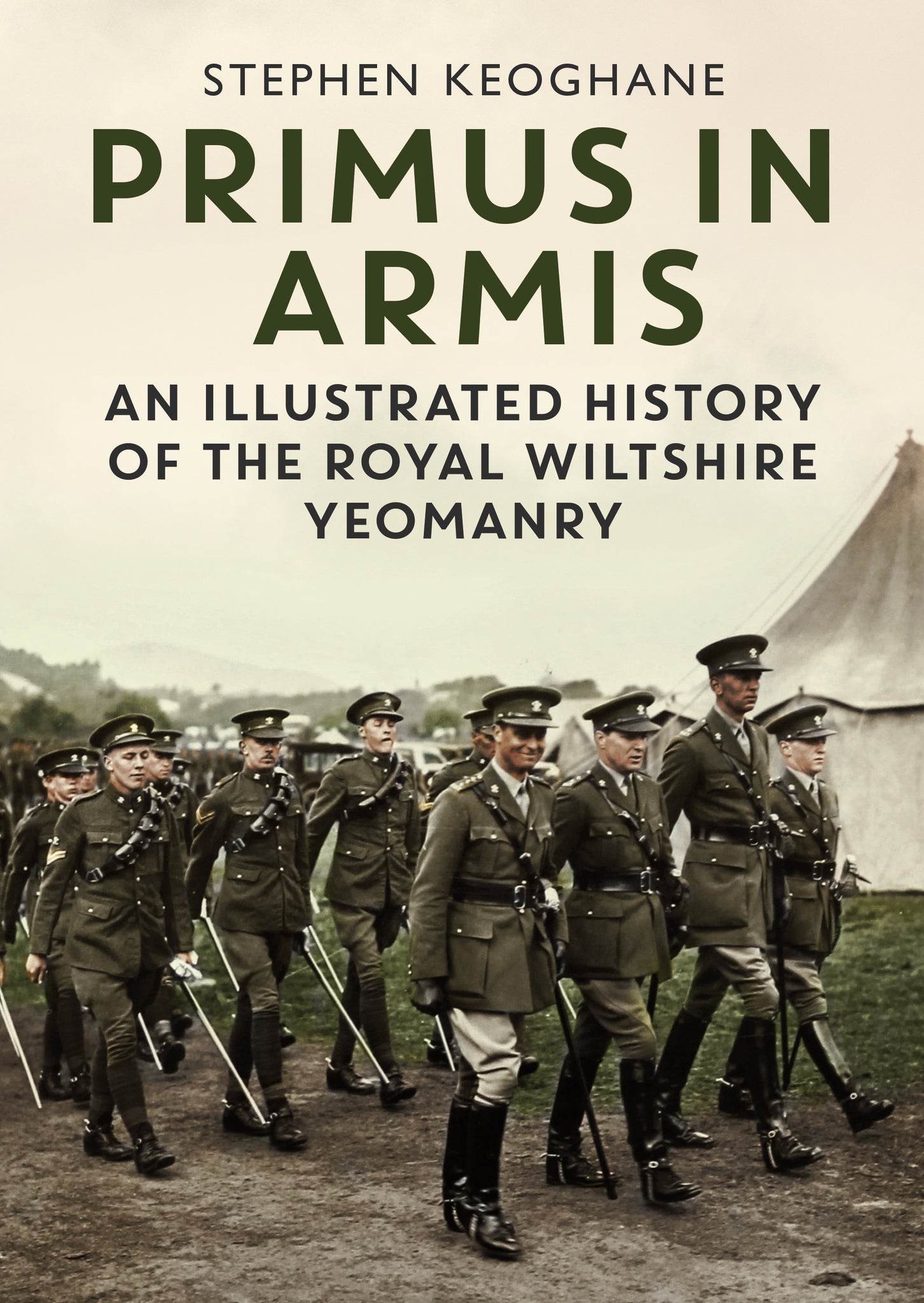 Primus in Armis: An Illustrated History of the Royal Wiltshire Yeomanry