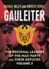 Gauleiter: The Regional Leaders of the Nazi Party and Their Deputies Volume 3