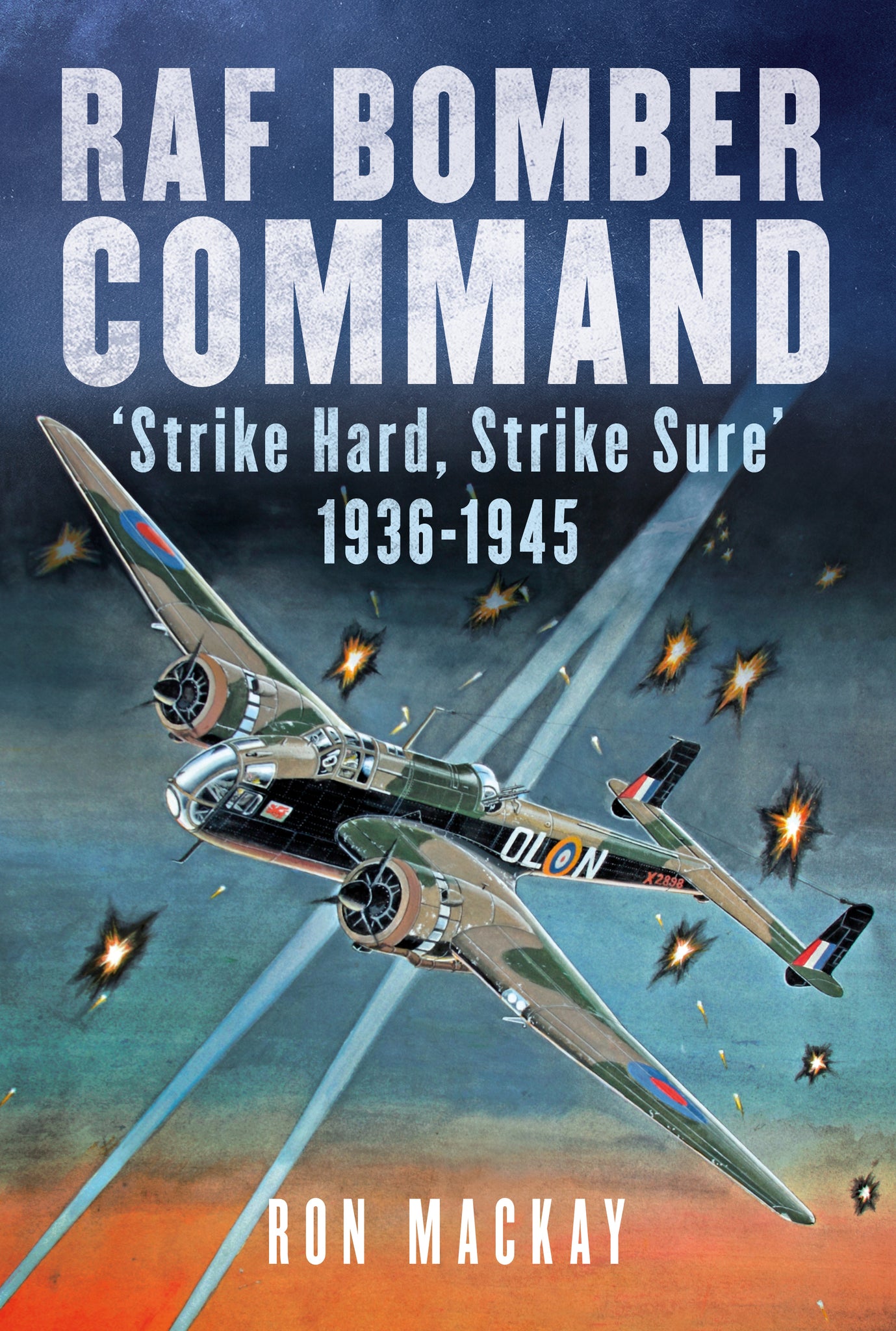 Products RAF Bomber Command: ‘Strike Hard, Strike Sure’ 1936-1945