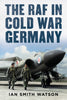 The RAF in Cold War Germany