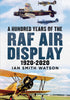 A Hundred Years of RAF Air Displays 1920-2020