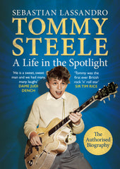Tommy Steele: A Life in the Spotlight
