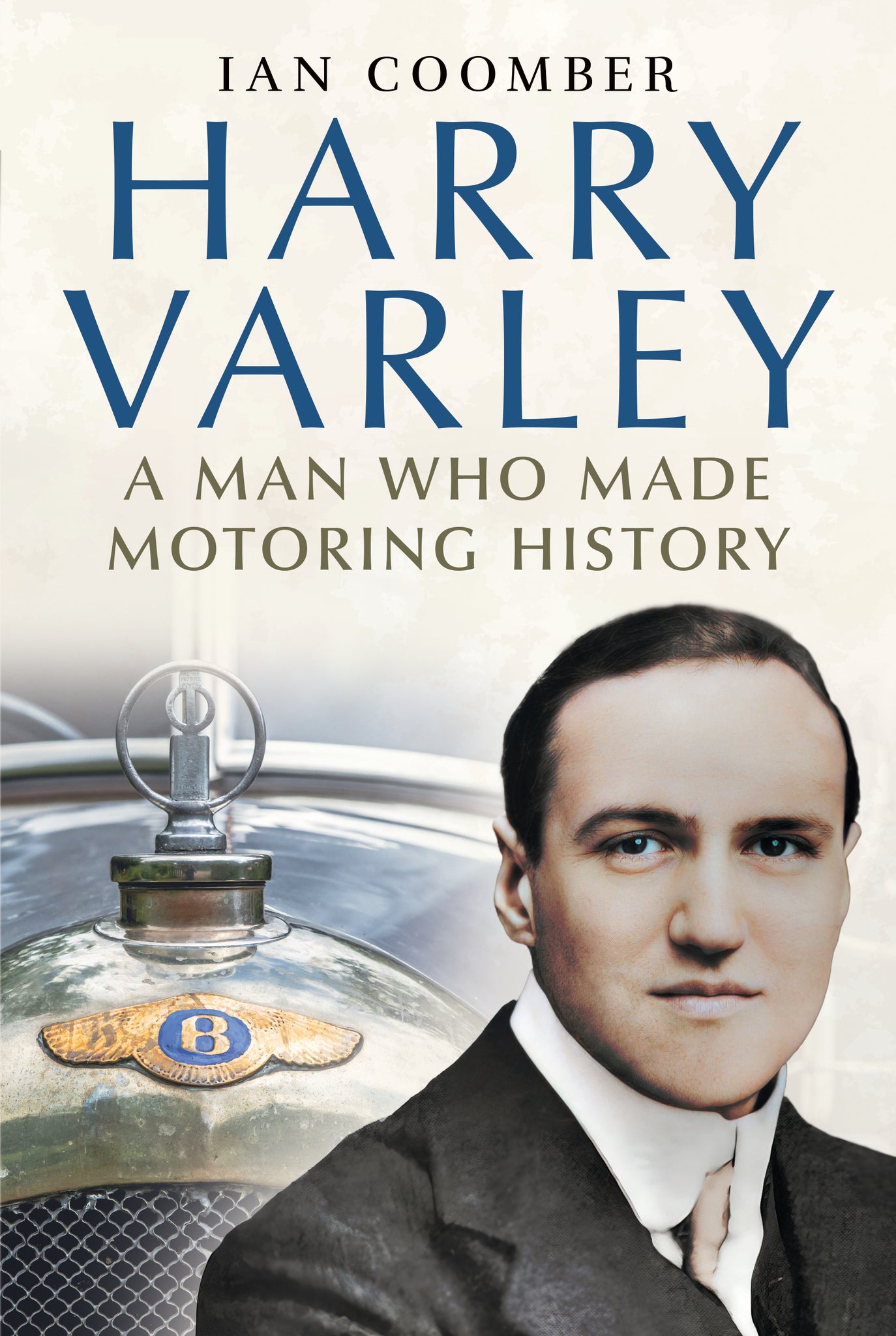 Harry Varley: A Man Who Made Motoring History